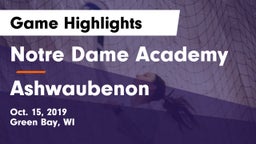 Notre Dame Academy vs Ashwaubenon  Game Highlights - Oct. 15, 2019