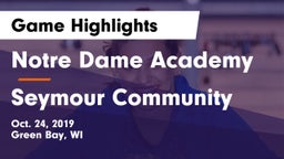 Notre Dame Academy vs Seymour Community  Game Highlights - Oct. 24, 2019