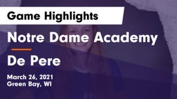 Notre Dame Academy vs De Pere  Game Highlights - March 26, 2021
