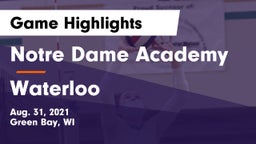 Notre Dame Academy vs Waterloo  Game Highlights - Aug. 31, 2021