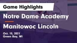 Notre Dame Academy vs Manitowoc Lincoln Game Highlights - Oct. 15, 2021