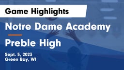 Notre Dame Academy vs Preble High Game Highlights - Sept. 5, 2023