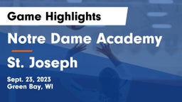 Notre Dame Academy vs St. Joseph  Game Highlights - Sept. 23, 2023