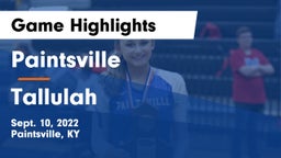 Paintsville  vs Tallulah Game Highlights - Sept. 10, 2022