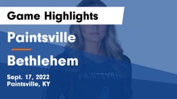 Paintsville  vs Bethlehem Game Highlights - Sept. 17, 2022