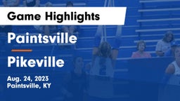 Paintsville  vs Pikeville  Game Highlights - Aug. 24, 2023