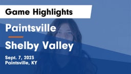 Paintsville  vs Shelby Valley Game Highlights - Sept. 7, 2023