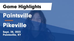 Paintsville  vs Pikeville  Game Highlights - Sept. 28, 2023