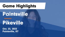 Paintsville  vs Pikeville Game Highlights - Oct. 23, 2023