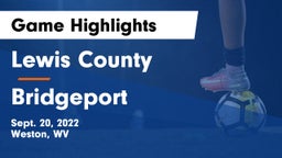 Lewis County  vs Bridgeport  Game Highlights - Sept. 20, 2022