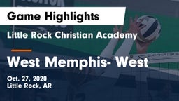 Little Rock Christian Academy  vs West Memphis- West Game Highlights - Oct. 27, 2020