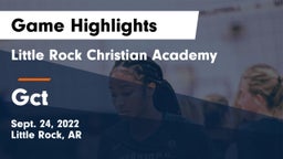 Little Rock Christian Academy  vs Gct Game Highlights - Sept. 24, 2022