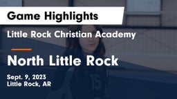 Little Rock Christian Academy  vs North Little Rock  Game Highlights - Sept. 9, 2023