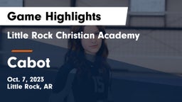 Little Rock Christian Academy  vs Cabot Game Highlights - Oct. 7, 2023