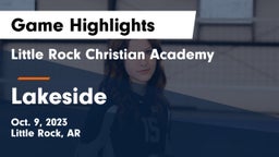 Little Rock Christian Academy  vs Lakeside  Game Highlights - Oct. 9, 2023