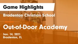 Bradenton Christian School vs Out-of-Door Academy  Game Highlights - Jan. 14, 2021