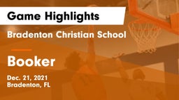 Bradenton Christian School vs Booker Game Highlights - Dec. 21, 2021