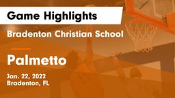 Bradenton Christian School vs Palmetto Game Highlights - Jan. 22, 2022