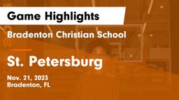 Bradenton Christian School vs St. Petersburg  Game Highlights - Nov. 21, 2023