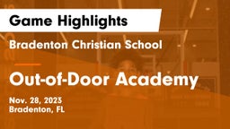 Bradenton Christian School vs Out-of-Door Academy Game Highlights - Nov. 28, 2023
