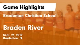 Bradenton Christian School vs Braden River  Game Highlights - Sept. 23, 2019
