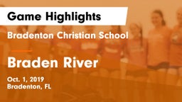 Bradenton Christian School vs Braden River  Game Highlights - Oct. 1, 2019