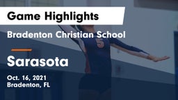Bradenton Christian School vs Sarasota Game Highlights - Oct. 16, 2021