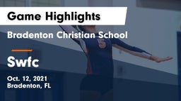 Bradenton Christian School vs Swfc Game Highlights - Oct. 12, 2021