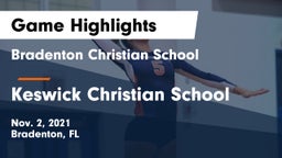 Bradenton Christian School vs Keswick Christian School Game Highlights - Nov. 2, 2021