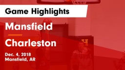 Mansfield  vs Charleston  Game Highlights - Dec. 4, 2018