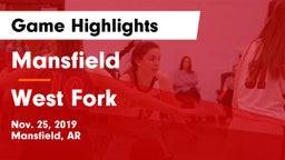 Mansfield  vs West Fork  Game Highlights - Nov. 25, 2019