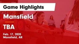 Mansfield  vs TBA Game Highlights - Feb. 17, 2020