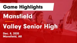 Mansfield  vs Valley Senior High Game Highlights - Dec. 8, 2020