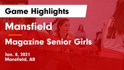 Mansfield  vs Magazine Senior Girls Game Highlights - Jan. 8, 2021