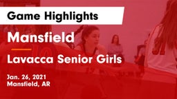 Mansfield  vs Lavacca Senior Girls  Game Highlights - Jan. 26, 2021