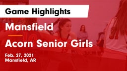 Mansfield  vs Acorn Senior Girls Game Highlights - Feb. 27, 2021