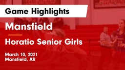 Mansfield  vs Horatio Senior Girls  Game Highlights - March 10, 2021