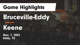 Bruceville-Eddy  vs Keene  Game Highlights - Nov. 7, 2023