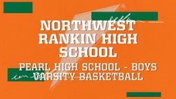 Highlight of Northwest Rankin High School