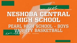 Pearl basketball highlights Neshoba Central High School
