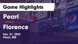 Pearl  vs Florence  Game Highlights - Jan. 31, 2023