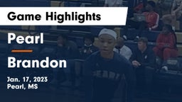 Pearl  vs Brandon  Game Highlights - Jan. 17, 2023