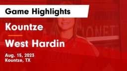 Kountze  vs West Hardin  Game Highlights - Aug. 15, 2023