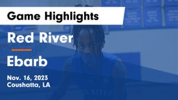 Red River  vs Ebarb  Game Highlights - Nov. 16, 2023