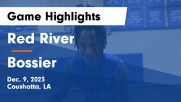 Red River  vs Bossier  Game Highlights - Dec. 9, 2023