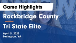 Rockbridge County  vs Tri State Elite Game Highlights - April 9, 2022