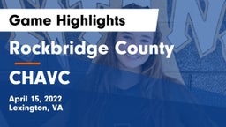 Rockbridge County  vs CHAVC Game Highlights - April 15, 2022
