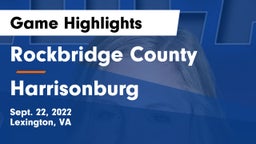 Rockbridge County  vs Harrisonburg  Game Highlights - Sept. 22, 2022