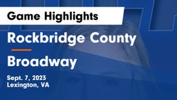 Rockbridge County  vs Broadway  Game Highlights - Sept. 7, 2023
