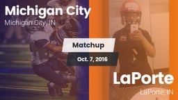 Matchup: Michigan City High vs. LaPorte  2016